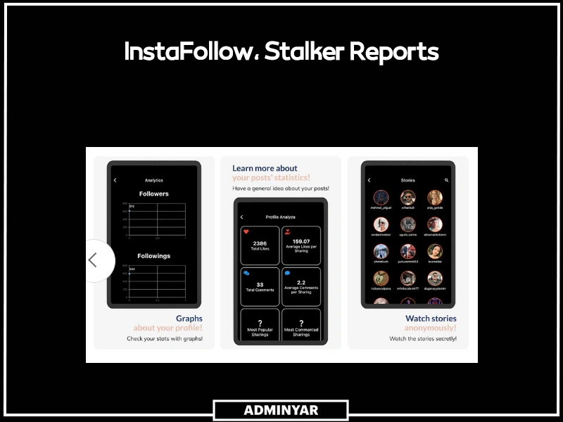 چگونه بفهمیم چه کسانی اینستاگرام ما را چک کرده اند با ابزار InstaFollow, Stalker Reports