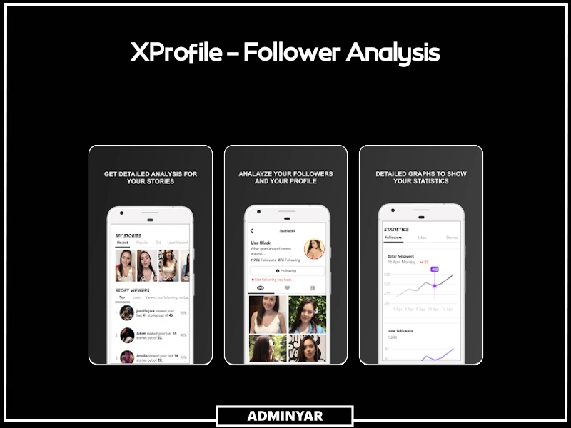 چگونه بفهمیم چه کسانی اینستاگرام ما را چک کرده اند با ابزار XProfile – Follower Analysis